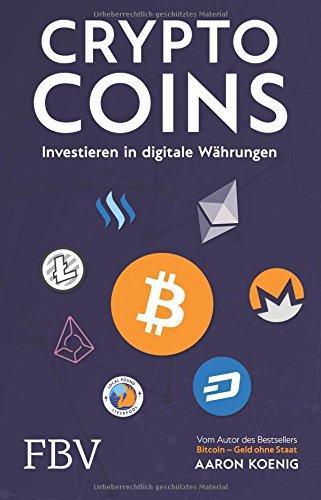 Cryptocoins: Investieren in digitale Währungen