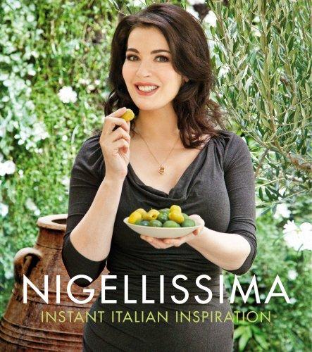 Nigellissima: Instant Italian Inspiration