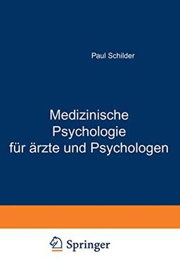 Medizinische Psychologie für Ärzte und Psychologen (German Edition)