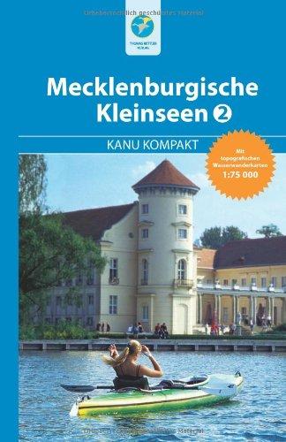 Kanu Kompakt Mecklenburgische Kleinseen 2 - mit topografischen Wasserwanderkarten