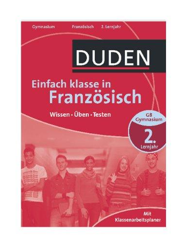 Duden Einfach klasse in Französisch 2. Lernjahr: Wissen - Üben - Testen