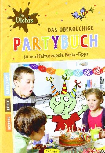 Die olchigsten Partyideen: 30 muffelfurzcoole Party-Tipps