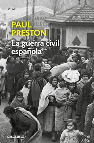 La guerra civil española (ENSAYO-HISTORIA, Band 26202)