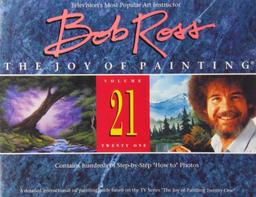 The Joy of Painting Series Xxi, Bob Ross (The Joy of Painting, V. 21)