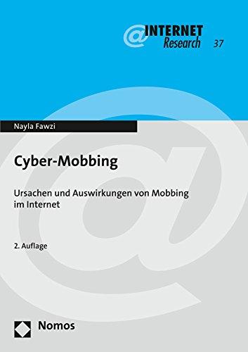 Cyber-Mobbing: Ursachen und Auswirkungen von Mobbing im Internet (Internet Research)