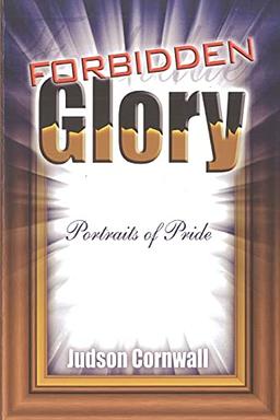 Forbidden Glory: Portraits of Pride