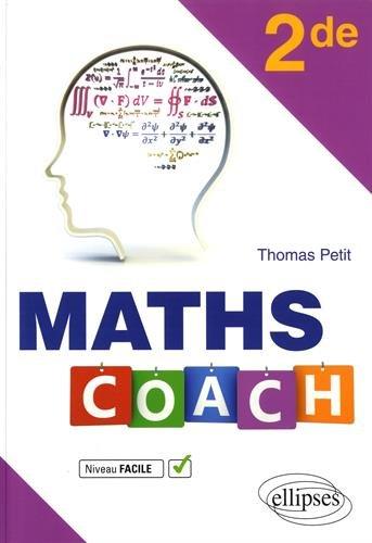 Maths coach, 2de : niveau facile