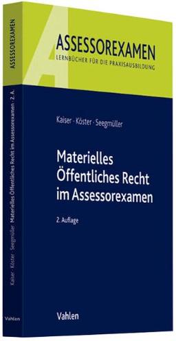 Materielles Öffentliches Recht im Assessorexamen