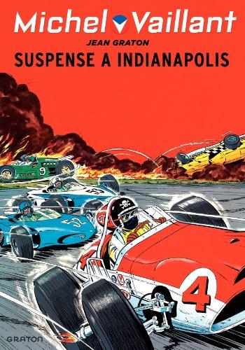 Michel Vaillant. Vol. 11. Suspense à Indianapolis