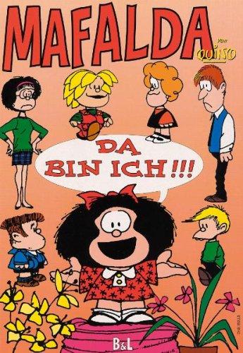 Mafalda, Nr.1, Da bin ich!!!