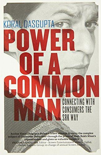 Power of a Common Man: Connecting with Consumers the SRK Way