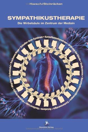 Sympathikustherapie: Die Wirbelsäule im Zentrum der Medizin