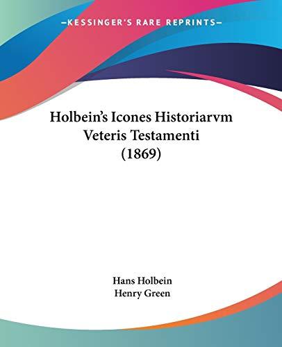 Holbein's Icones Historiarvm Veteris Testamenti (1869)