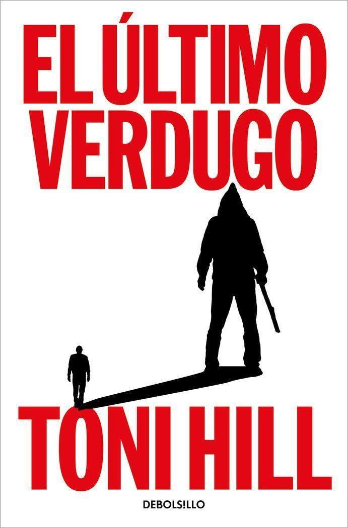 El ultimo verdugo (Best Seller)