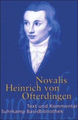 Heinrich von Ofterdingen: Text und Kommentar (Suhrkamp BasisBibliothek)