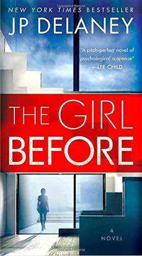 The Girl Before: A Novel