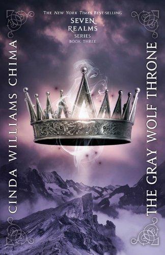 The Gray Wolf Throne (A Seven Realms Novel) (Seven Realms Novels)