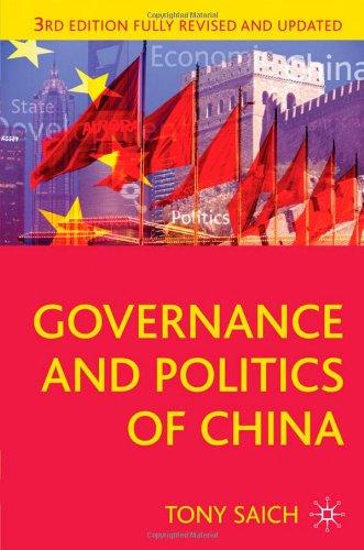 Governance and Politics of China (Comparative Government and Politics)