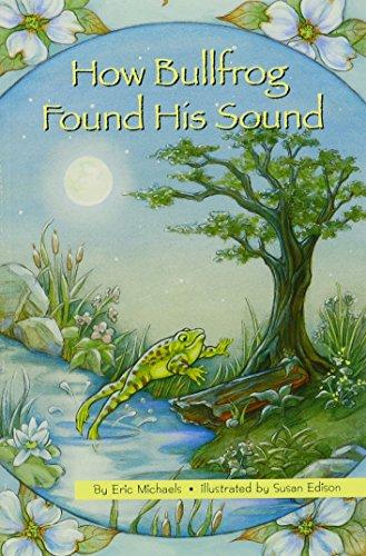 How Bullfrog Found His Sound, Single Copy, First Chapters