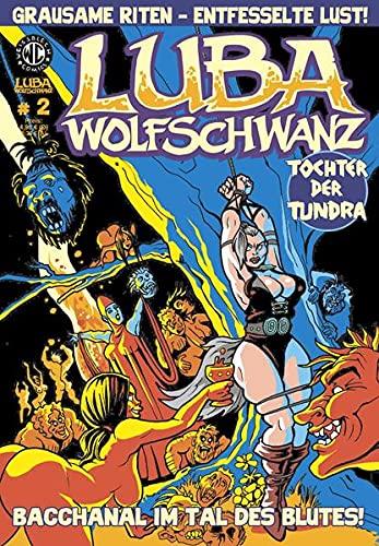 Luba Wolfschwanz 2: Bacchanal im Tal des Blutes! (Luba Wolfschwanz: Tochter der Tundra)