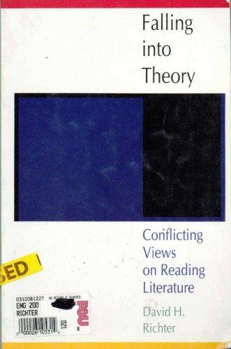 Falling into Theory: Conflicting Views on Reading Literature