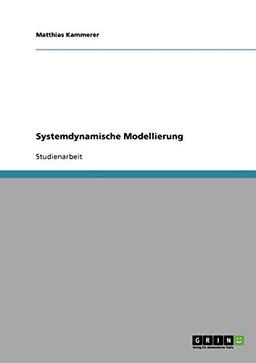 Systemdynamische Modellierung