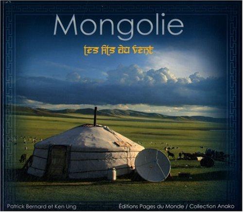 Mongolie : les fils du vent