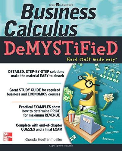 Business Calculus Demystified