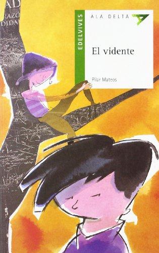 El vidente (Ala Delta - Serie verde, Band 19)