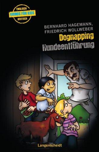 Dognapping - Hundeentführung (Englische Krimis für Kids)