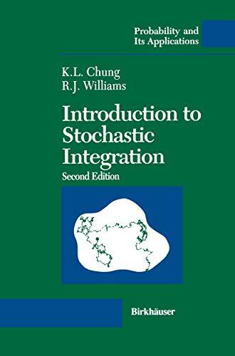 Introduction to Stochastic Integration (Probability and Its Applications)