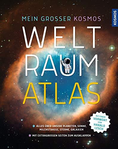 Mein großer Kosmos Weltraumatlas