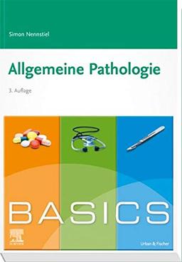 BASICS Allgemeine Pathologie