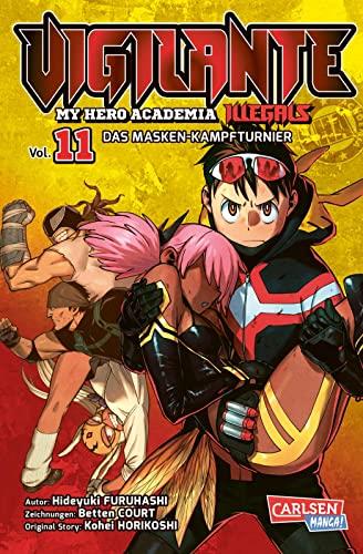 Vigilante - My Hero Academia Illegals 11: Helden am Rande der Legalität - cooler Spin-off des Bestseller My Hero Academia (11)