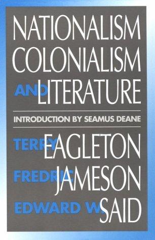 Nationalism, Colonialism, and Literature