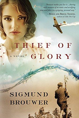 Thief of Glory: A Novel (Fictionchristianhistorical)