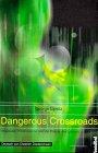 Dangerous Crossroads: Pop-Musik, Postmoderne und die Poesie des Lokalen