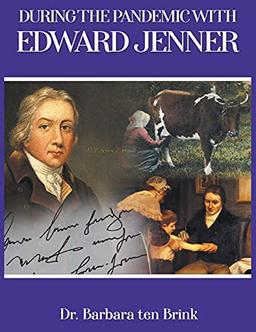 During the Pandemic with Edward Jenner