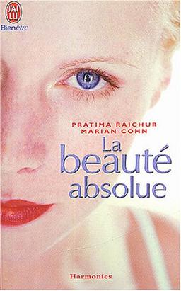 La beauté absolue