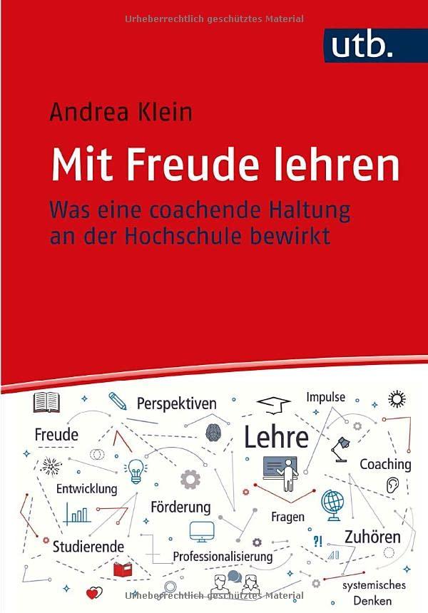 Mit Freude lehren: Was eine coachende Haltung an der Hochschule bewirkt