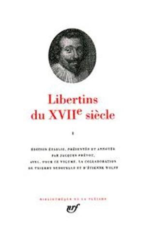 Libertins du XVIIe siècle. Vol. 2