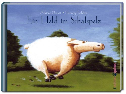 Ein Held im Schafspelz (edition quinto)