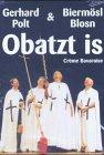 Obatzt is, Creme Bavaroise, 1 DVD