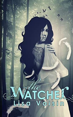 The Watcher: Book One of The Watcher Saga