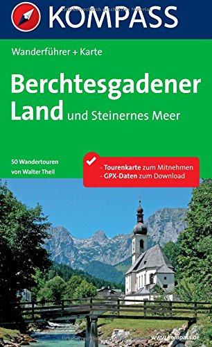 Berchtesgadener Land - Steinernes Meer: Wanderführer mit Tourenkarte im Maßstab 1:35.000 zum Mitnehmen und Höhenprofilen