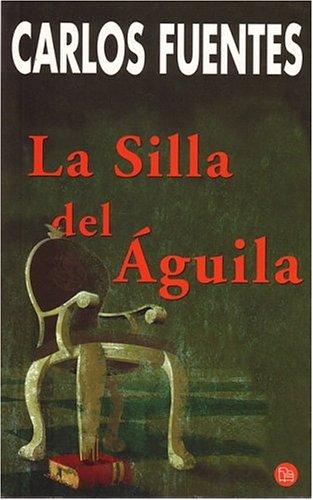 La Silla del Aguila (Punto de Lectura)