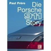 Die Porsche 911 Story