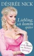 Liebling, ich komm später: Das große Buch vom Seitensprung