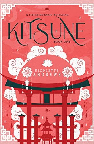 Kitsune: A Little Mermaid Retelling (Tales of Akatsuki)