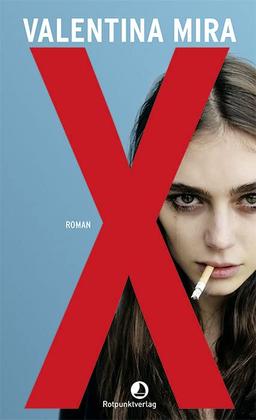 X: Roman (Edition Blau)